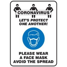Coronavirus Lets Protect One Another! Please Wear A Face Mask Avoid The Spread