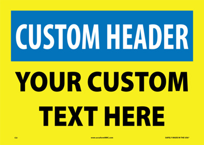 Custom Header Sign Accu-Shield 9 x 12