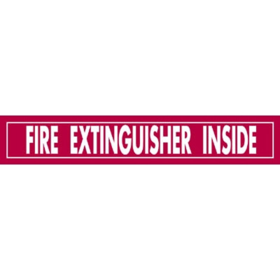 Fire Extinguisher Inside, Vinyl, 16" x 2 1/4"
