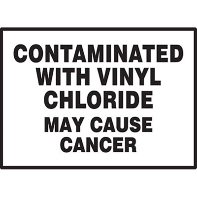 Vinyl Chloride Sign, 5" x 7", Adhesive Vinyl