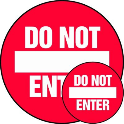 Do Not Enter, 17" Dia., Slip-Gard™
