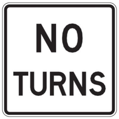 No Turn Sign, 36" x 36", High Intensity Prismatic