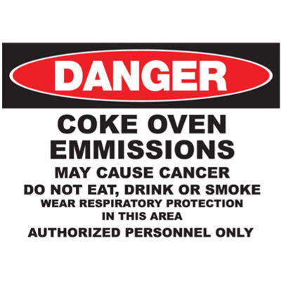 Coke Oven Emissions Sign, 10" x 14", Recycled Plastic
