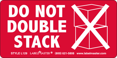 Do Not Double Stack Label, Paper, 2" x 4"