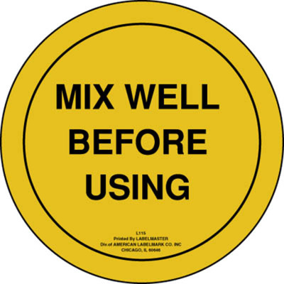 Mix Well Before Using Label