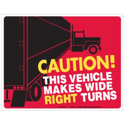 Caution-This Vehicle Makes Wide Turns Sticker Decal 4" x 4" 